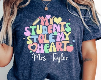 Personalizado Mis estudiantes me robaron la camisa del corazón, camisa de maestro, día de San Valentín del maestro, agradecimiento al maestro, regalo del maestro, regalo para ella, camiseta del maestro