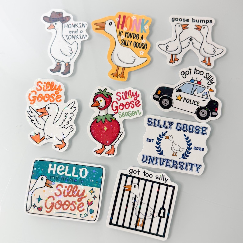silly goose stickers got too silly stickers honk if you’re a silly goose hello my name is silly goose university