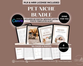 May include: A digital product bundle for pet niche businesses. The bundle includes four products: a pet-related contact list, a guide to pet care, a homemade dog treat recipe book, and a new puppy shopping checklist. The bundle includes 104 pages and photos and is available for instant access. The text "Made in Canva" is visible in the image.