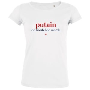 Putain De Bordel De Merde Women&#39;s Premium Organic Cotton T-Shirt