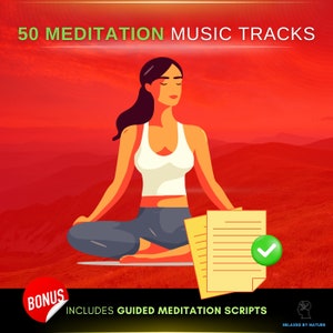 May include: An illustration of a person meditating, with the text "50 Meditation Music Tracks" and "Includes Guided Meditation Scripts." The image features a red background with a bonus sticker and a green checkmark.