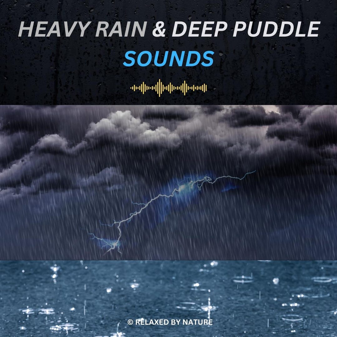 Heavy Rain and Deep Puddle Sounds - 10 Hour Audio Download for ...