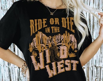 Country Concert Tee, Wild West, Retro Cowboy Tee, Cowgirl Shirt, Western Vibes Tee, Oversized Graphic Tee, Western Graphic Tee