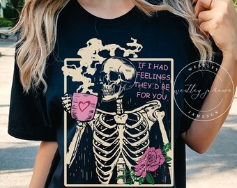 Valentine's Day Comfort Colors Shirt, If I Had Feelings They Would Be For You, Retro Valentine's Aesthetic, Vintage Graphic Valentine's Tee