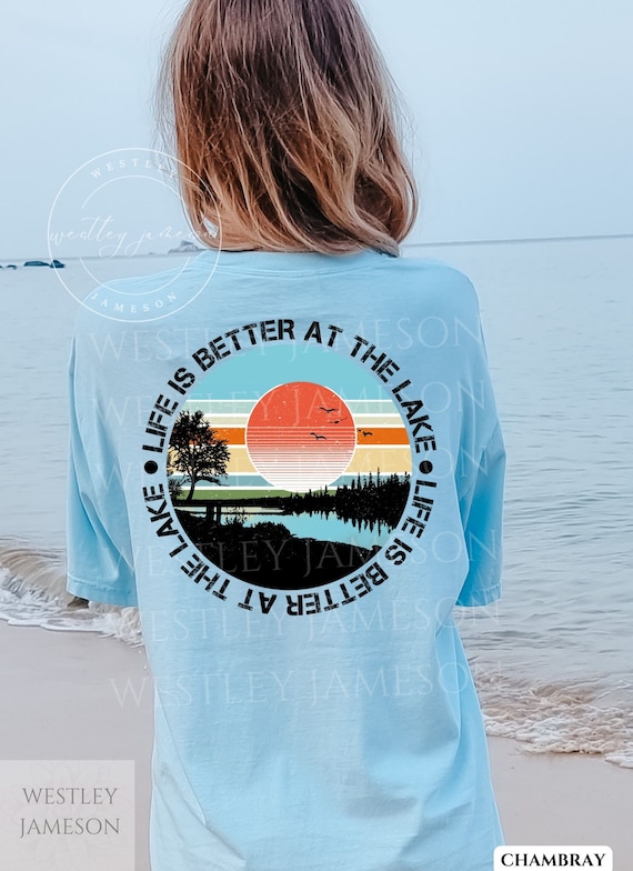 Comfort Colors Lake Life Tshirt, Lake Daze, Lake Life, Boating Tshirt, Lake Shirt, Life Is Better At The Lake, Summer Tee