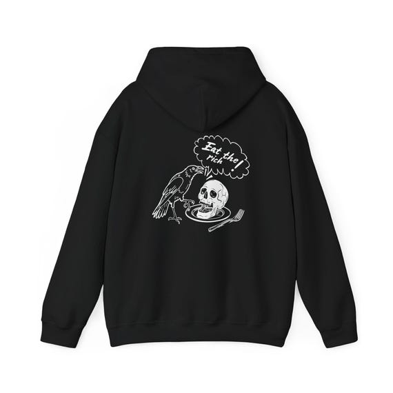 Eat the Rich Crow Skull Graphic Unisex Hoodie Sweatshirt