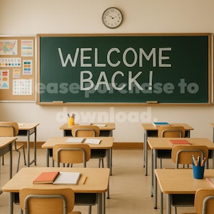 Welcome Back Classroom Chalkboard Photo – Back to School Digital Image ...