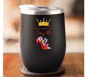 60th Birthday Wine Tumbler, Happy Sixtieth Wine Glass for Wife or Friend, Gift for Her Birth Day, Bff Aged to Perfection