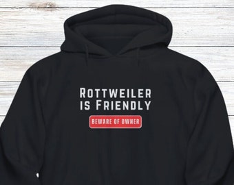 Rottweiler, Rottweiler Hoodie, Rottweiler Gifts, Rottweiler Mama, Rottweiler Dad, Rottie Mama, Funny Dog Dad Sweatshirt, Dog Mama Hoodie