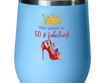 50th Birthday Wine Tumbler, Gay Fiftieth Birthday Gift, Gift for LGBTQ Party Favors, Drag Queen Happy Birth Day, Queer Aged to Perfection