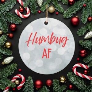 Bah Humbug Ornament, Gift for the Christmas Scrooge, Funny Anti-Christmas Gift, Anti-Christmas, Christmas Tree Ornament