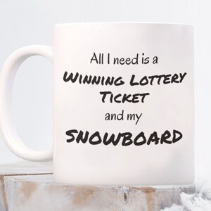Snowboarding, Snowboarder Gift, Snow Board Enthusiast, Shredder, Snowboard Racing, Winter Sports Enthusiast, Powder Hound, Snow Sports