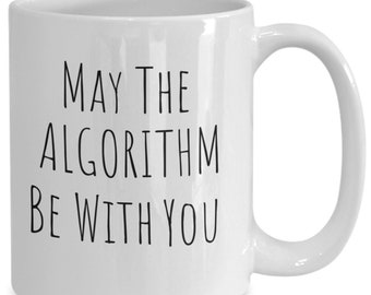 Algorithm Mug, Software Engineer Coffee Cup, Social Media Manager, Social Media Planner Gifts, Data Analyst, SEO, Computer Scientist, Unique