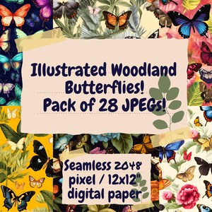 May include: A collage of 28 digital paper designs featuring illustrated butterflies in various colors and patterns. Each design is seamless and measures 2048 pixels by 2048 pixels, or 12 inches by 12 inches.