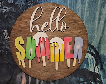 Summer Popsicle Door Hanger: Hello Summer Wood Sign