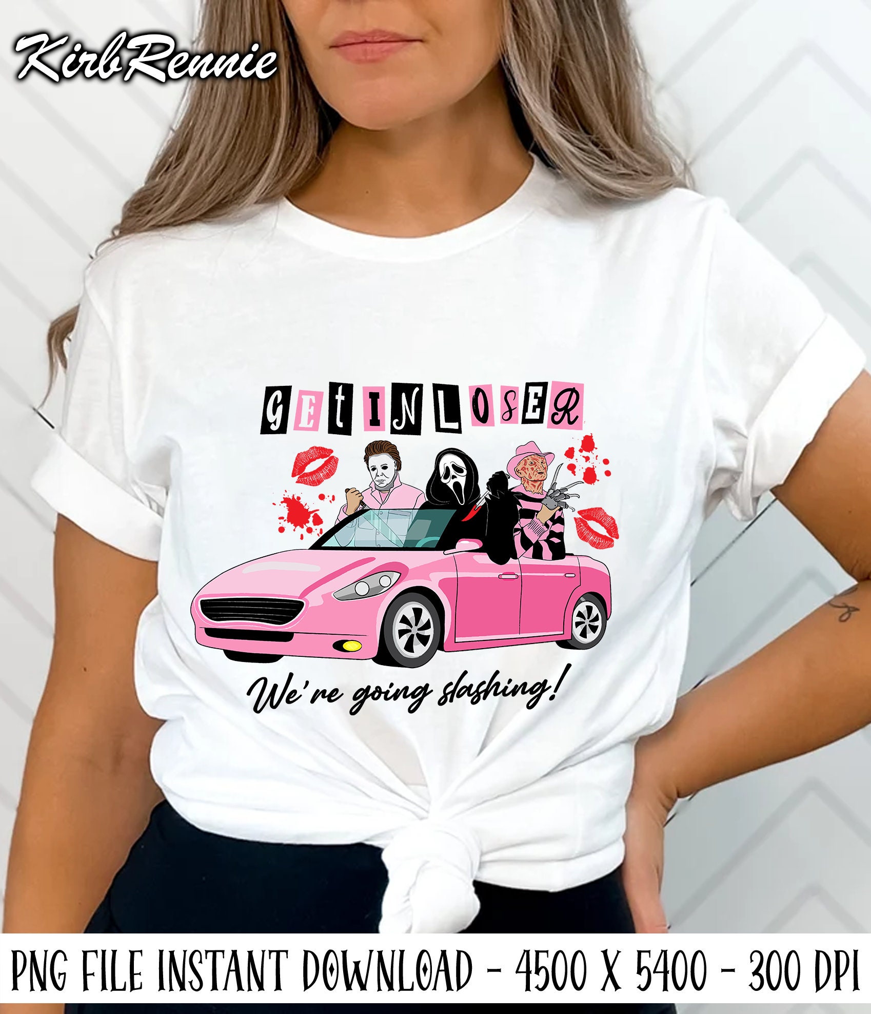 Get in Loser We're Going Slashing Png Get in Loser - Etsy