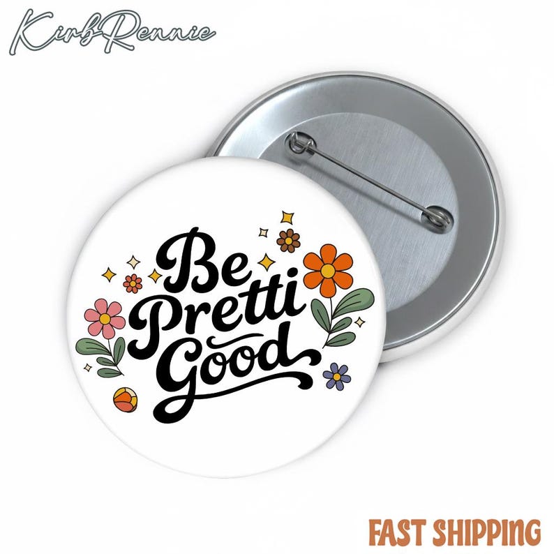Be Pretti Good Pin - Activism Accessory, Political Protest Gear - Etsy