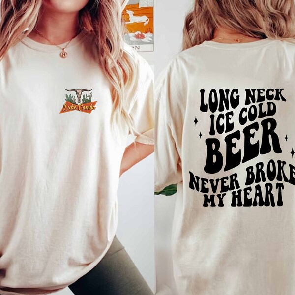 Luke Combs Beer Never Broke My Heart Shirt, Western Rodeo Tee, Luke Combs Tour 2024 Merch, Country Concert Shirt
