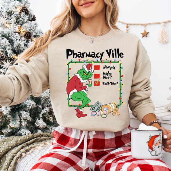 Pharmacy Ville Grinh Christmas Sweatshirt, Christmas Pharmacy T