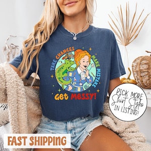 Cute Ms. Frizzle Teacher Comfort Color Tee, The Magic School Bus Shirt, Teacher Back To School T-shirt, Take Chances Make Mistakes Get Messy