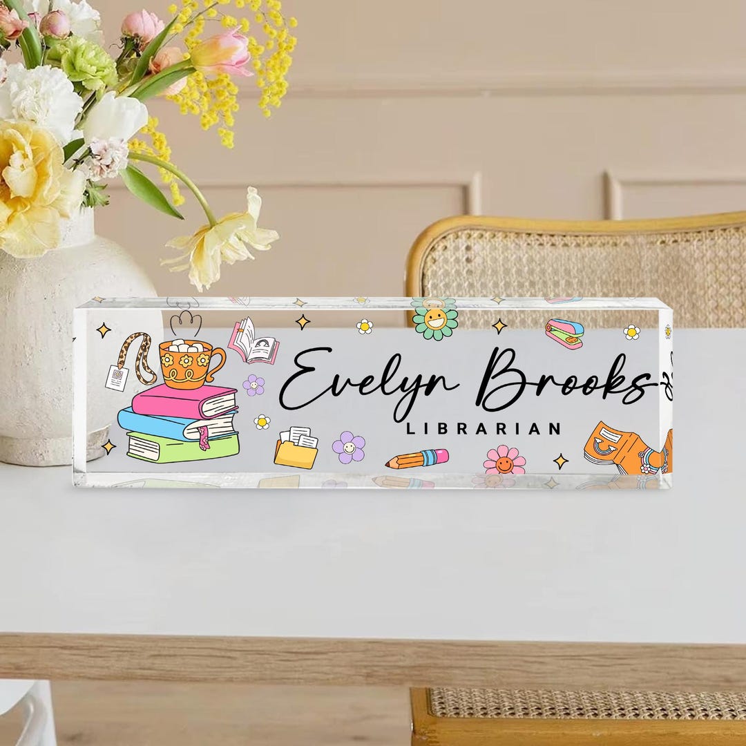 Personalized Librarian Desk Name Plate, Custom Acrylic Name Block With ...