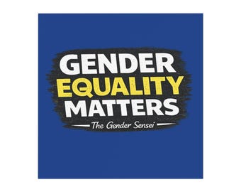 Gender Equality Matters Square Magnet | Activist Slogan Fridge Magnet