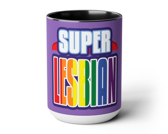 Super Lesbian - Two-Tone Coffee Mug
