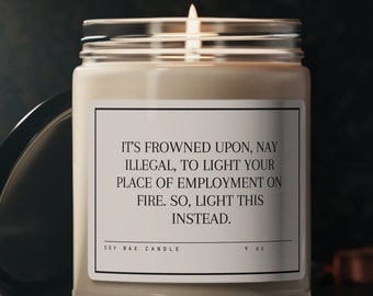 Nurse Candle, Nurse Humor, Humor Candle, RN Gift, RT Gift, CNA Gift, Work Humor