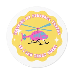 ER Nurse Sticker - Trauma Nurse - Registered Nurse - Trauma ICU - ICU Nurse - Nurse - Intensive Care Nurse - Nurse Sticker- Flight Nurse