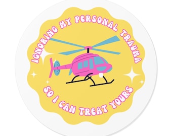 ER Nurse Sticker - Trauma Nurse - Registered Nurse - Trauma ICU - ICU Nurse - Nurse - Intensive Care Nurse - Nurse Sticker- Flight Nurse