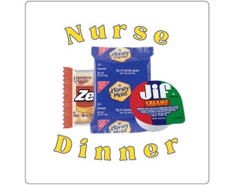 Nurse Dinner, Nurse Sticker, Nursing, ICU Nurse, Med Surg Nurse, Nurse, RN, Nurse gift