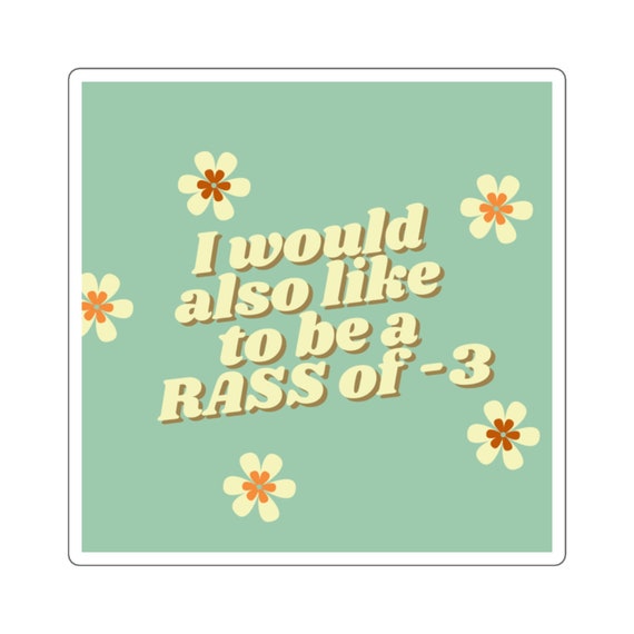 Nurse Humor Sticker - Rass of -3 - Nurse sticker, nurse humor, ICU nurse, intensive care nurse, nurse present, nurse gift