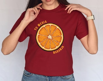 Tu Media Naranja - Valentines Day - Shirt