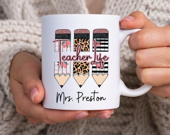 Custom Teacher Coffee Mug Design, Teacher Appreciation Gift, Teacher Mug, Personalized Teacher Coffee Mug, Teacher Gifts, Teacher Cup,
