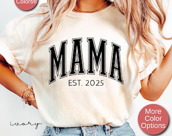 Camiseta personalizada do ano da mamãe Est para presente de dia das mães da filha, camiseta personalizada de anúncio de nova mãe, presente de chá de bebê, presente de aniversário para a mãe