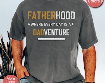 Fatherhood Father's Day Shirt For Dad, Birthday Shirt For Dad, T-Shirt Gift For Dads, Dad Gift From Kids New Dad Shirt, Best Dad Shirt
