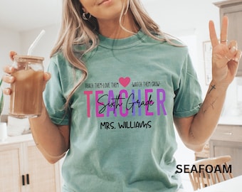 Custom 6th Grade Teacher Shirt, Teacher Shirt, Personalized Teacher Shirt, Teacher Appreciation, 6th Grade Teacher Gifts, Back To School