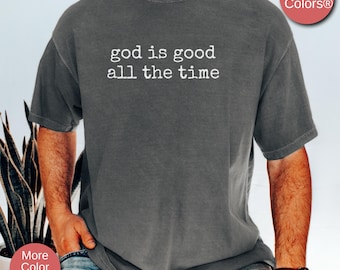 God Is Good Jesus Shirt, Christian Shirt, Inspirational Shirt, Religious Shirts, Christian Apparel Gift, Bible Verses,Faith  Shirt,Godly tee