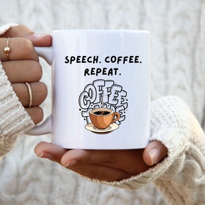 Speech Therapist Mug, Speech Mug, Speech Pathologist Mug, Speech Therapist Gift, Speech Therapist Graduation Gifts, Speech Therapy Gift