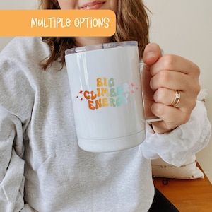Caneca de viagem isolada com energia de grande alpinista ou caneca de cerâmica, presente de alpinista, caneca de escalada, caneca de equipamento de escalada, caneca de pedregulho