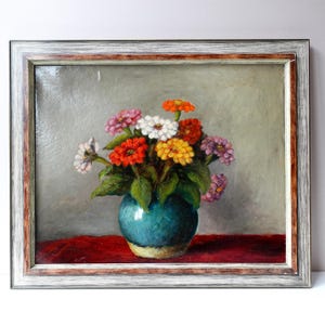 Zinnia Flowers in a Vase Vintage Floral Still Life Oil Painting Original 1930s Antique Art, Framed and Ready to Hang