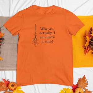I can drive a stick - Unisex