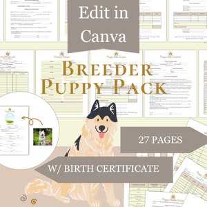 May include: A collection of printable documents for a puppy breeder, including health records, a weekly planner, and a puppy sale contract. The design features a cartoon dog and the text "BREEDER PUPPY PACK" and "W/ BIRTH CERTIFICATE".