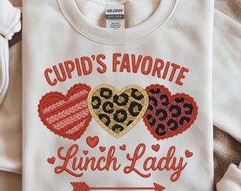Cupid's Favorite Lunch Lady PNG: Valentine's Faux Embroidery (Digital Download)