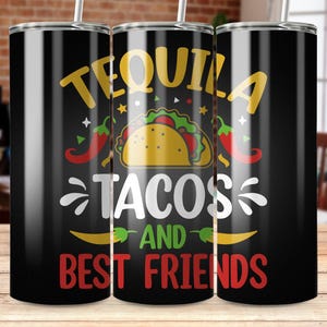 Tequila Tacos and Best Friends Tumbler Wrap Digital Download, Cinco De Mayo Tumbler Wrap PNG, Fiesta Tumbler Wrap Design