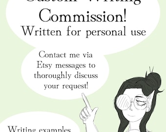 Writing Commission • Customized Original Writing • Fiction • Original Character