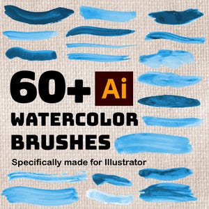 60+ Illustrator Watercolor Brush Bundle, Watercolor brush, painting brush, Illustrator brush, Realistic Watercolor Texture,  Vector Brushes