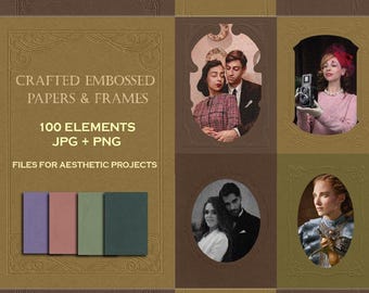 Crafted Embossed Papers & Frames, Vintage paper, digital paper, crafted paper, aesthetic vibe, Romantic floral paper texture, frames JPG-PNG