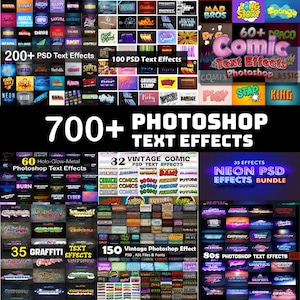 May include: A promotional graphic showcasing a collection of Photoshop text effects. The image features various text styles, including neon, graffiti, vintage comic, and 80s designs. The text "700+ Photoshop Text Effects" is prominently displayed.