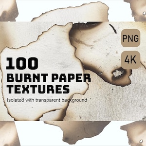 Burnt Edge Paper Textures: 100 PNG Torn Paper Overlays ,Torn paper